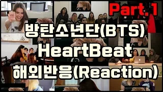 (Kpop Reaction Mashup/케이팝 해외반응) 방탄소년단(BTS) - 'Heartbeat'