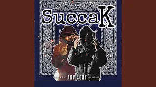 SuccaK (feat. Baby nae)