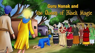 Guru Nanak & The Queen Of Black Magic