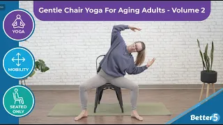 Gentle Chair Yoga For Aging Adults - Volume 2 Day 1