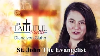 The Faithful Traveler - St. John the Evangelist