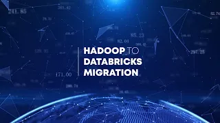 Migrate from Hadoop to Databricks