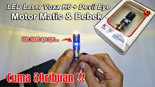 Review Bohlam LED Laser Motor Voxx H6 + Devil Eye