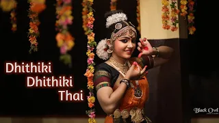 DHITHIKI DHITHIKI THAI PERFORMED BY AKHILA SURESH