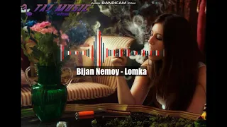 Bijan Nemoy  - Lomka