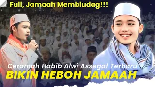 PECAH !!! CERAMAH HABIB ALWI ASSEGAF (Prabu Kian Santang) JAMAAH MEMBLUDAK Bikin Heboh Ukhti & Emak"