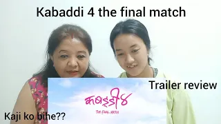 kabaddi 4 trailer review with moma!!!