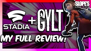 Google STADIA + GYLT (the only console exclusive)  my full review - SGR