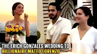 Congratulations!! Erich Gonzales WEDDING to Mateo Lorenzo on March FULL STORY!!