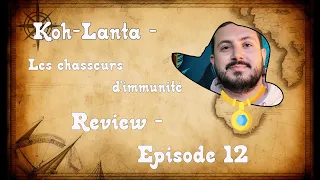 🚑Review: Koh-Lanta - Les Chasseurs d'Immunité! Ép.12 ! Je vole comme un 🦋 et je pique comme une 🐝 !🚑