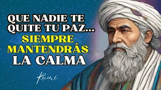 💥10 ENSEÑANZAS de RUMI  para una mente tranquila