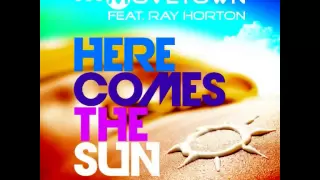Movetown feat Ray Horton - Here Comes The Sun