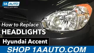 How to Replace Headlights 05-10 Hyundai Accent
