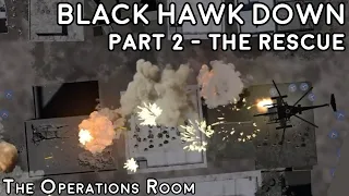 Black Hawk Down - The Battle of Mogadishu 1993, Part 2 - Animated