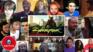 Live Reaction: CYBERPUNK 2077 at Xbox E3 2018 Conference | 17+ Youtubers Synched Compilation