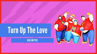 Just Dance 2022 (Unlimited) | Turn Up The Love - Alternate