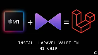 How to install Laravel Valet in M1 Chip