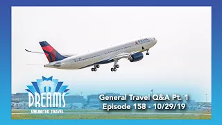 General Travel Question & Answer Part 1 | 10/29/19