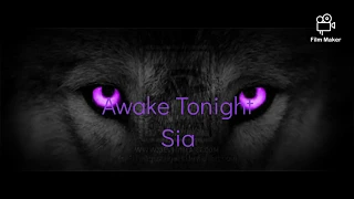 Sia. Awake Tonight (Traduction Française)