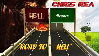 HQ FLAC  CHRIS REA  - ROAD TO HELL  Best Version SUPER ENHANCED AUDIO & LYRICS REMASTERED PTS 2 & 1