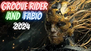 GROOVE RIDER AND FABIO 2024