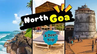 PLACES TO VISIT IN NORTH GOA | Goa 4 Days Trip | Goa Tourist Places | North Goa Tour Plan #northgoa