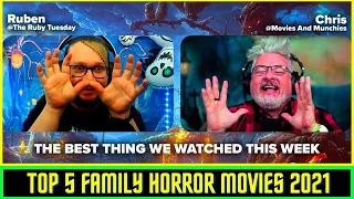 Top 5 Best Family Horror Movies Ranked - The Best Thing We Watched This Week @MoviesAndMunchies