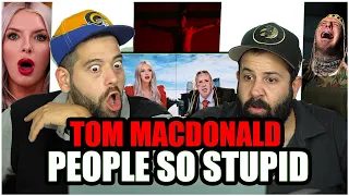 THE BLACK EYES ARE BACK!! Tom MacDonald - "People So Stupid" *REACTION!!