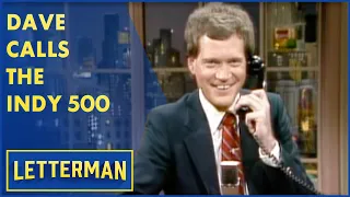 Dave Prank Calls The Indy 500 | Letterman