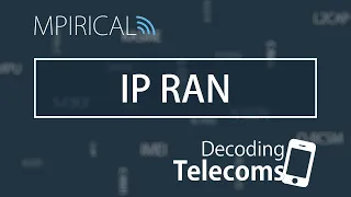 IP RAN - Decoding Telecoms