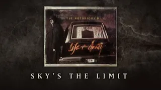 The Notorious B.I.G. - Sky's The Limit (feat. 112) (Official Audio)