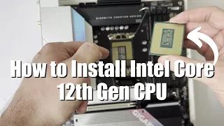 How to Install Intel Core 12th Gen CPU