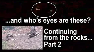 We have their eyes - Bigfoot Habitat, part two - Dec 2018