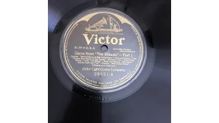 Gems from THE MIKADO 1910 in Restored Sound