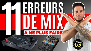 11 ERREURS de MIX à NE PLUS FAIRE (DJ) Partie 1 - 2021