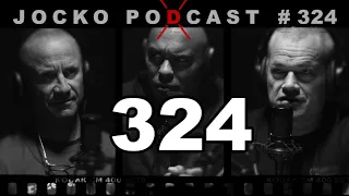 Jocko Podcast 324: It's Only When a Man Supremely Gives, That He Supremely Finds. Bayonets! Pt.2