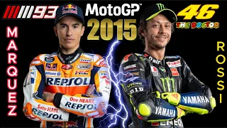 MotoGP 2015: The Intense Rivalry - Rossi vs. Marquez!!!!!!!