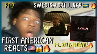 2M  - LOLA | HAVAL - KONTROLZON| AMERICAN REACTS to SWEDISH DRILL RAP! Pt 7