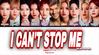 TWICE - 'I CAN'T STOP ME' (feat. BOYS LIKE GIRLS) Color Coded Lyrics | nobodift