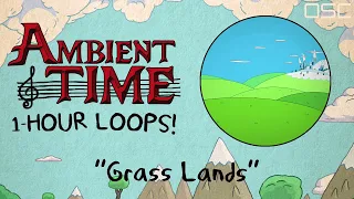 OSC - Adventure Time Inspired Ambient Music "Grass Lands" (1-Hour Loop)