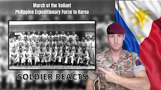 March of the Valiant: Philippine Expeditionary Force to Korea (British Soldier Reacts)