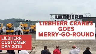 【LIEBHERR CUSTOMER DAY 2015】Rounding of Liebherr All Terrain Cranes 【CRANEPEDIA】
