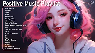 Positive Music Playlist🌻Happy chill music mix - Songs to start your day