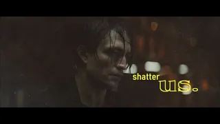 Shatter Us [The Batman]