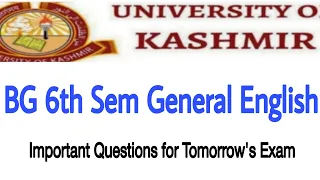BG 6th Sem: Gen. English Important Questions For Tomorrow's Exam