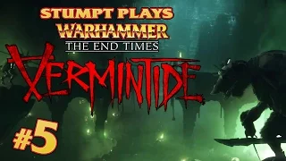 Warhammer: End Times - Vermintide - #5 - Engines of War (4 Player Gameplay)