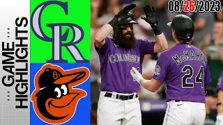 Baltimore Orioles VS Colorado Rockies FULL HIGHLIGHTS [TODAY] |  August 26, 2023 | MLB 2023