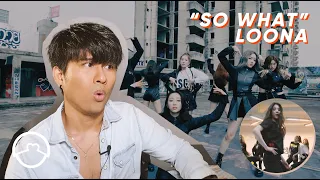 Performer Reacts to LOONA "So What" Dance Practice + MV