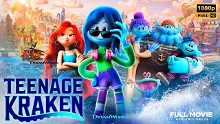 Ruby Gillman, Teenage Kraken 2023 English Movie |Lana Condor | Ruby Gillman Full Film Review & Facts