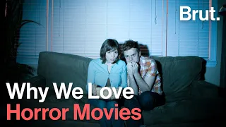 Why We Love Horror Movies